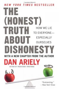 Dan Ariely - the honest truth about Dishonesty